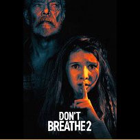 Don't Breathe 2 (2021)