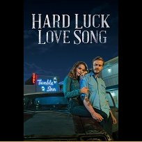 Hard Luck Love Song (2020)