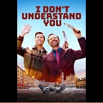 I Don't Understand You (2024)