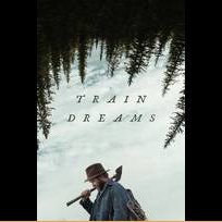 Train Dreams (2025)