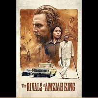Ривалите на Емзаја Кинг 2025 The Rivals of Amziah King (2025)